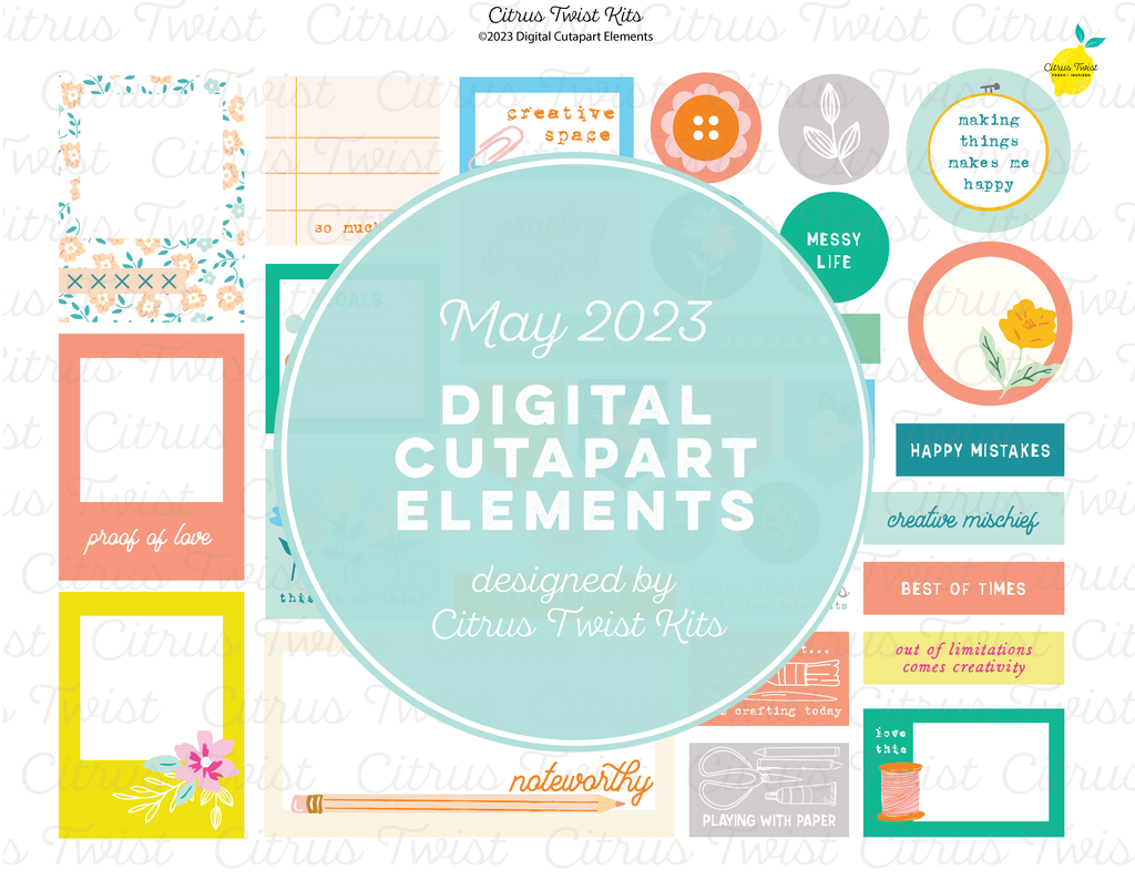 Life Crafted - CRAFTING MEMORIES - Digital Elements - MAY 2023 – Citrus 