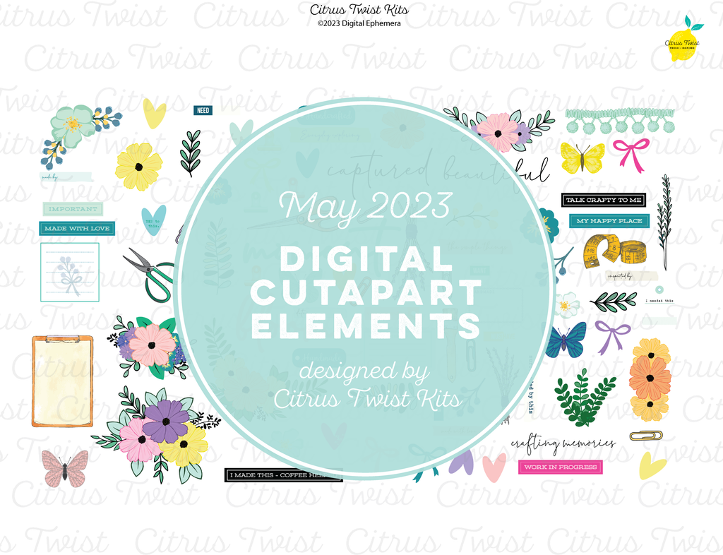 Life Crafted - CRAFTING MEMORIES - MAY 2023 Digital Ephemera โ Citrus
