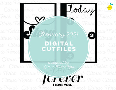 Digital Cut file - LOVE FOREVER SCREENS - February 2021