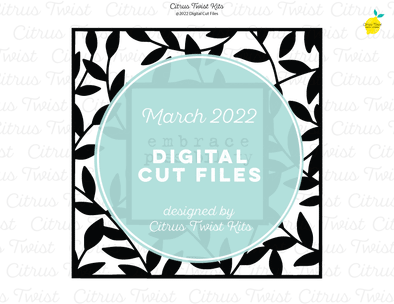 Digital Cut file - LEAFY FRAME - March 2022