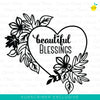 Cut file - BEAUTIFUL BLESSINGS - October 2019