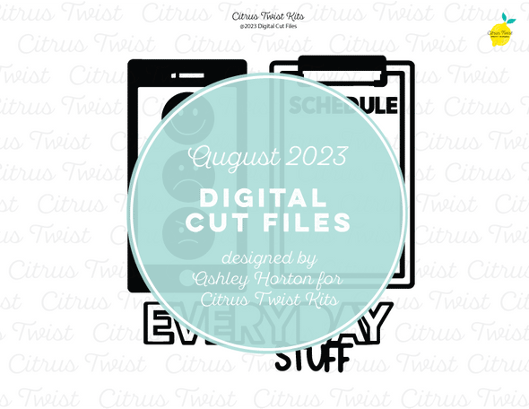 Digital Cut Files - EVERYDAY STUFF - AUGUST 2023