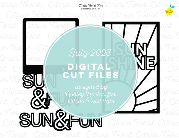 Digital Cut Files - SUN & FUN - JUL 2023