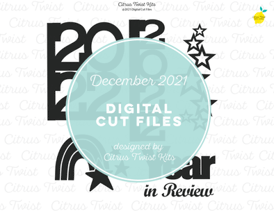 NEW! Digital Cut file - A NEW YEAR - December 2021