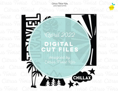Digital Cut file - DESTINATION  - April 2022