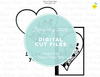 NEW! Digital Cut file - I LOVE YOU - February 2022