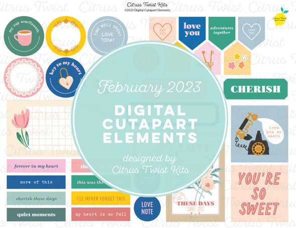 Life Crafted - CHERISH - Digital Elements - Feb 2023