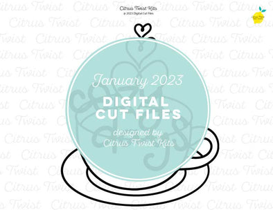 Digital Cut Files - COZY DAYS - Jan 2023
