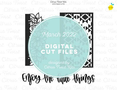 Digital Cut file - ENJOY THE LITTLE THINGS - March 2022