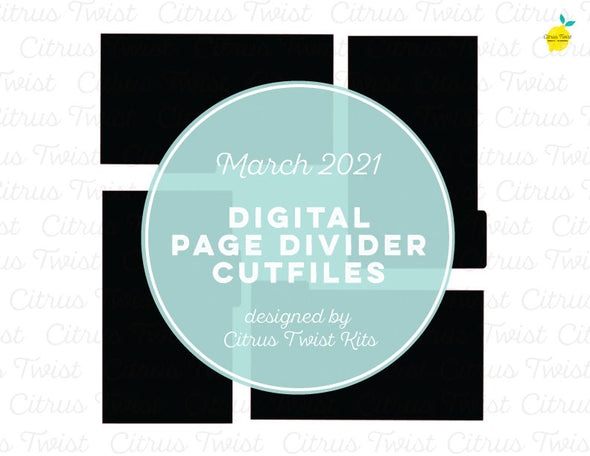 Digital Cut file - LIFE CRAFTED PAGE DIVIDERS - March 2021