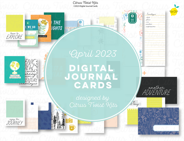 Life Crafted - TRAVELOGUE 23 - Digital Journal Cards - April 2023