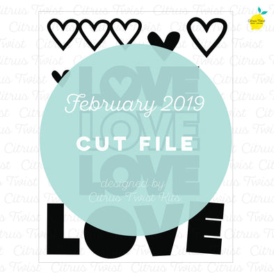 Cut file - Love - February 2019