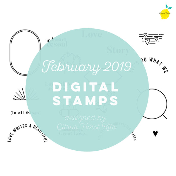 Citrus Twist This is Life "Heart and Soul" Digital Stamp Set - February 2019