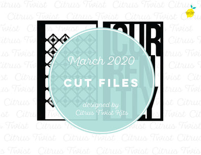 March 2020 - CURRENTLY SCREEN Digital Cut File